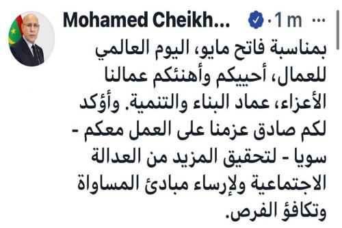 ولد الغزواني: أؤكد للعمال عزمي على العمل لتحقيق المزيد